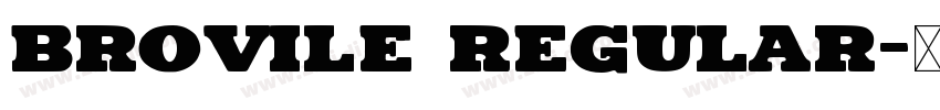 Brovile Regular字体转换
